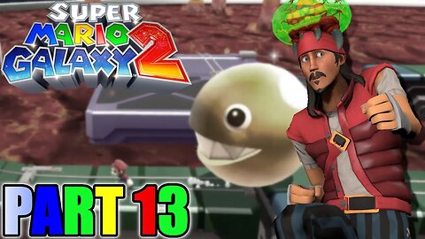 🎮 Let's Play 🎮 🍄Super Mario Galaxy 2🍄 Part 13 - Roll Through The Danger Zone! Chill at the Beach!