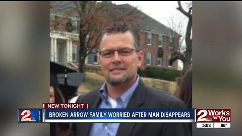 Broken Arrow family devastated after man goes missing