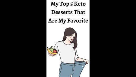 The Top 5 Best Keto Desserts