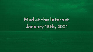 Party Crashing - Mad at the Internet (January 15th, 2021)