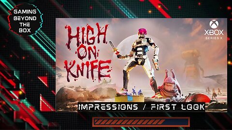 High On Knife | Impressions & Gameplay | Xbox Series X