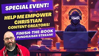 Finish-the-Book Fundraiser: Support My Journey to Empower Christian Content Creators