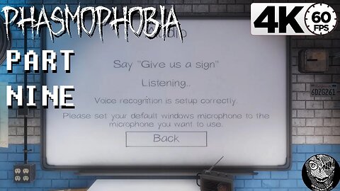 (PART 09) [Give us a Sign] Phasmophobia 2020