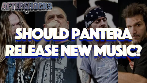 ASTV | Should Pantera Release New Music?