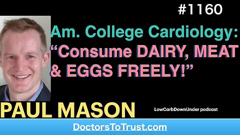 PAUL MASON e- | Am. College Cardiology: “Consume DAIRY, MEAT & EGGS FREELY!”