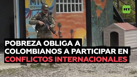 "La motivación realmente es económica": lo que lleva a colombianos a ser mercenarios en Ucrania