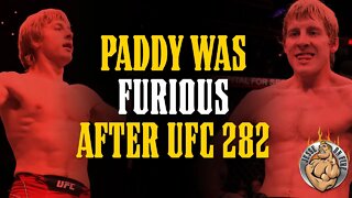 Paddy Pimblett FURIOUS After UFC 282...