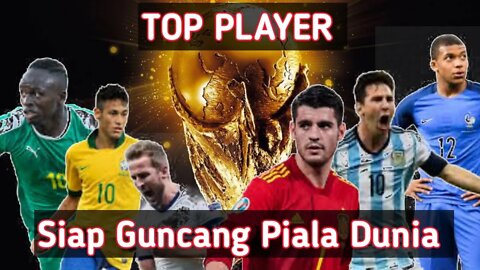 inilah para striker terbaik yang menjadi calon bintang di piala dunia 2022 Qatar