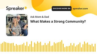 What Makes a Strong Community?