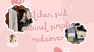 Simple kitchen sink cabinet makeover