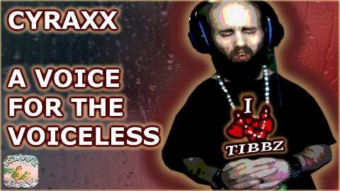 Cyraxx - A Voice For The Voiceless (Live With Chat)