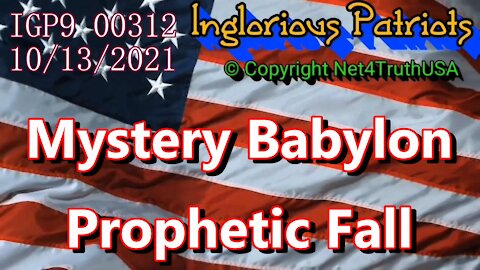 IGP9 00312 - Mystery Babylon Prophetic Fall