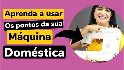 Aprenda usar os pontos da sua máquina doméstica