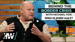 DEL BIGTREE W/ BE-YON-D THE BORDER CRISIS W/ MICHAEL YON. TY JGANON, LARA LOGAN, SGANON