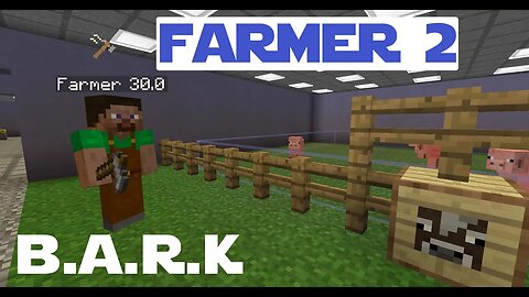 Minecraft - Modded - B.A.R.K. - 015 - Farmer 2