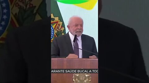 Lula diz que ninguém quer namorada banguela