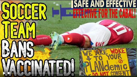SOCCER TEAM BANS VACCINATED DUE TO DEATHS! - Romania's TOP Team EXPOSES Jab Deaths!