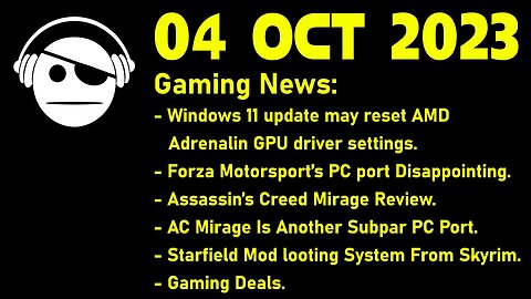 Gaming News | Forza motorsport | AC Mirage Reviews | Starfield Mod | Deals | 04 OCT 2023