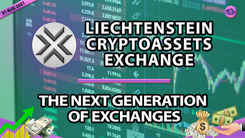 LIECHTENSTEIN CRYPTOASSETS EXCHANGE (LCX) - THE NEXT GENERATION OF EXCHANGES