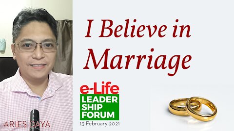 I Believe in Marriage