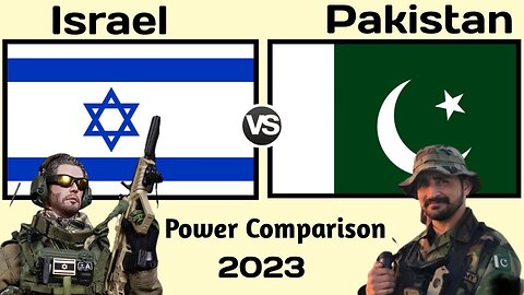 Israel vs Pakistan military power 2023
