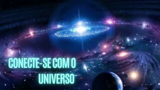 Conecte-se com o universo