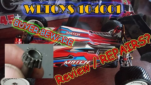 wltoys 104001 - Review *Buyer Beware* - Speed Run - Repairs ? - Pt1