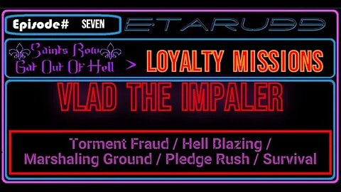 Saint's Row: Gat out of Hell [E7] (Loyalty Mission) Vlad The Impaler