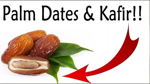 God Used Palm Dates to Describe Kafir in the Quran!