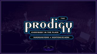 The Prodigy - Everybody In The Place (Fairground Remix) [Nightfonix Re-Work]