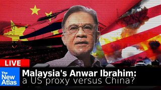 New Atlas Live: Malaysia's Anwar Ibrahim, US Meddling, and China