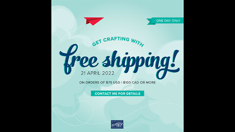 🛑 Free Shipping on Stampin' Up! Orders - One Day ONLY