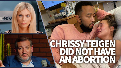 HOT TAKE: Chrissy Teigen did not have an abortion