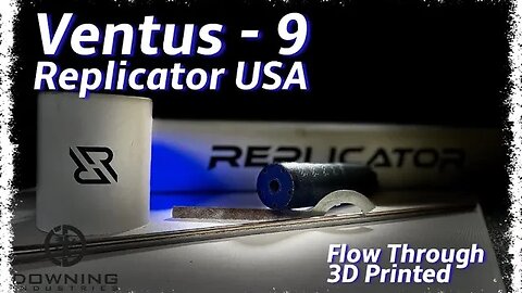 Replicator USA, Ventus-9 Review
