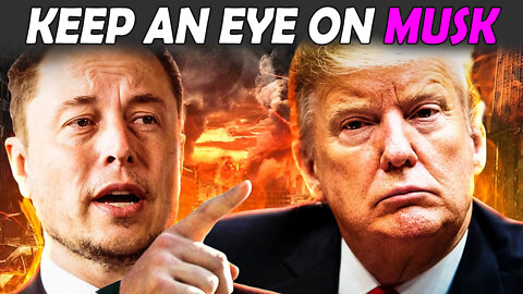 Keep An Eye On Musk ~ Elon Musk Is No "Friend - On The Fringe 04/12/22