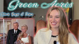 Green Acres Episode 1-Oliver Buys A Farm!! My First Time Watching!!