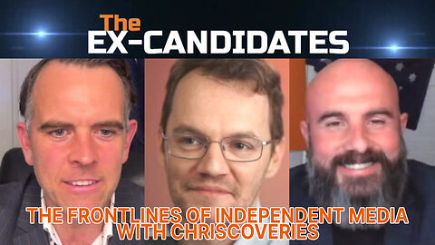 Chriscoveries Interview – The Frontlines of Independent Media - ExCandidates Ep76