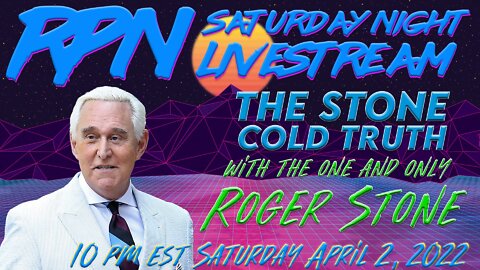 Roger Stone Returns with Zak Paine on Sat. Night Livestream