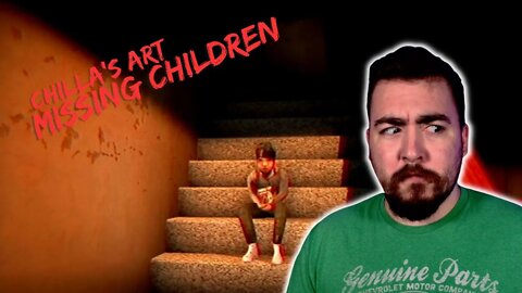 Missing Children - Chilla's Art (Full Playthrough)