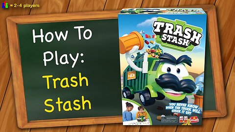 How to play Trash Stash