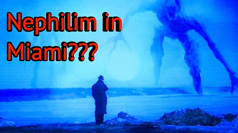👽👾Nephilim...in MIAMI??? What happens when you've been DE-SUPERNATURALIZED?👽👾