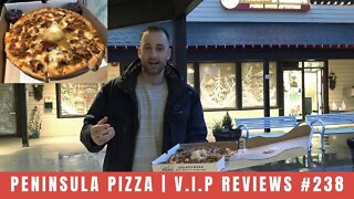 Peninsula Pizza 5.0 | V.I.P Reviews #238