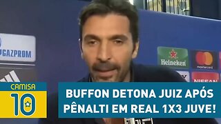 Pistolou! BUFFON detona JUIZ após pênalti em Real 1x3 Juve!