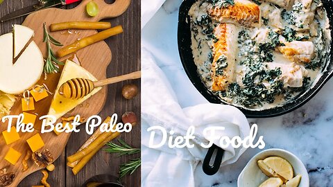 The Best Paleo Diet Foods