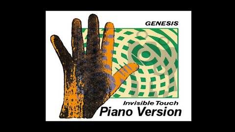 Piano Version - Invisible Touch (Genesis)