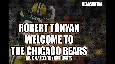 Robert Tonyan NFL TD Highlights - Welcome to The Chicago Bears