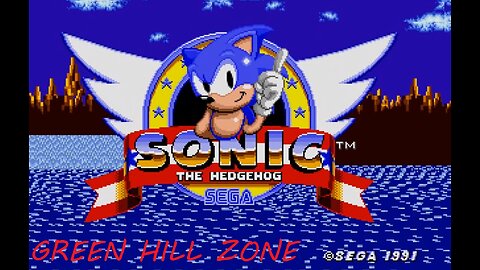 🔵SONIC THE HEDGEHOG🔵 - 🌴GREEN HILL ZONE🌴