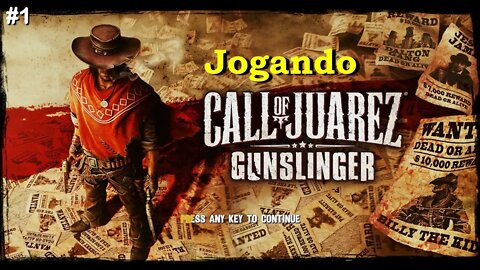 Call Of Juarez Gunslinger - Gameplay #1