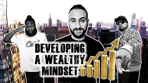 How To Develop A Wealthy Mindset