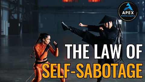 Change Your Circumstances by Changing Your Attitude| Law of Self-Sabotage | The Laws of Human Nature